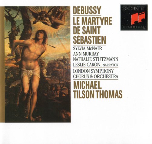 michael tilson thomas -《德彪西:圣塞巴斯蒂安的殉难》(debussy: le